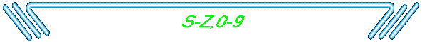 S-Z,0-9