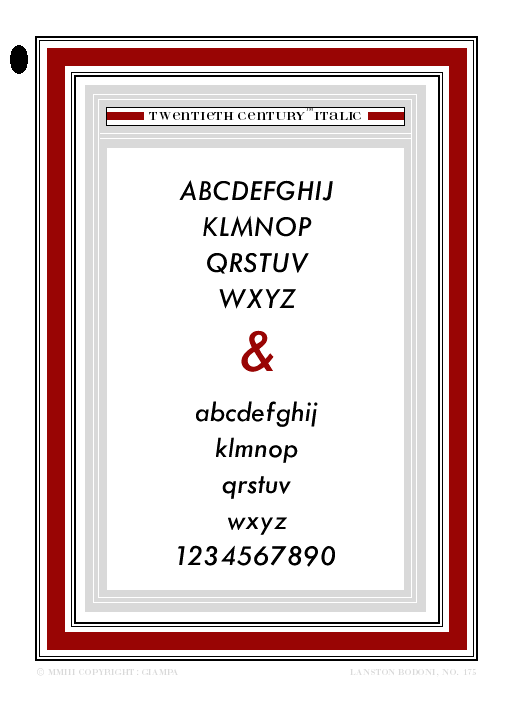 TWENTIETH CENTURY ITALIC