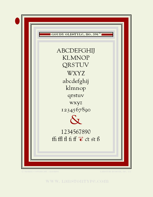 GOUDY OLDSTYLE WITH LONG DESCENDERS