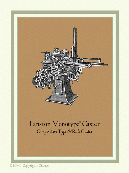 LANSTON MONOTYPE CASTER